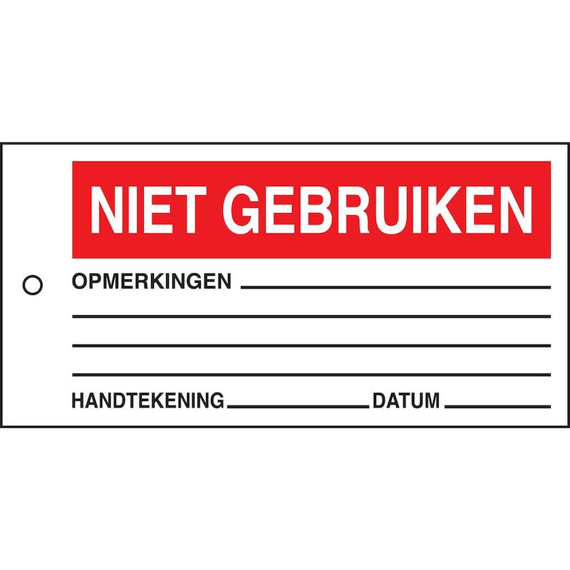 ETIKET - BRADY 230625 - NIET GEBRUIKEN ZWART EN ROOD OP WIT 150 MM X 75 MM (10 EA)