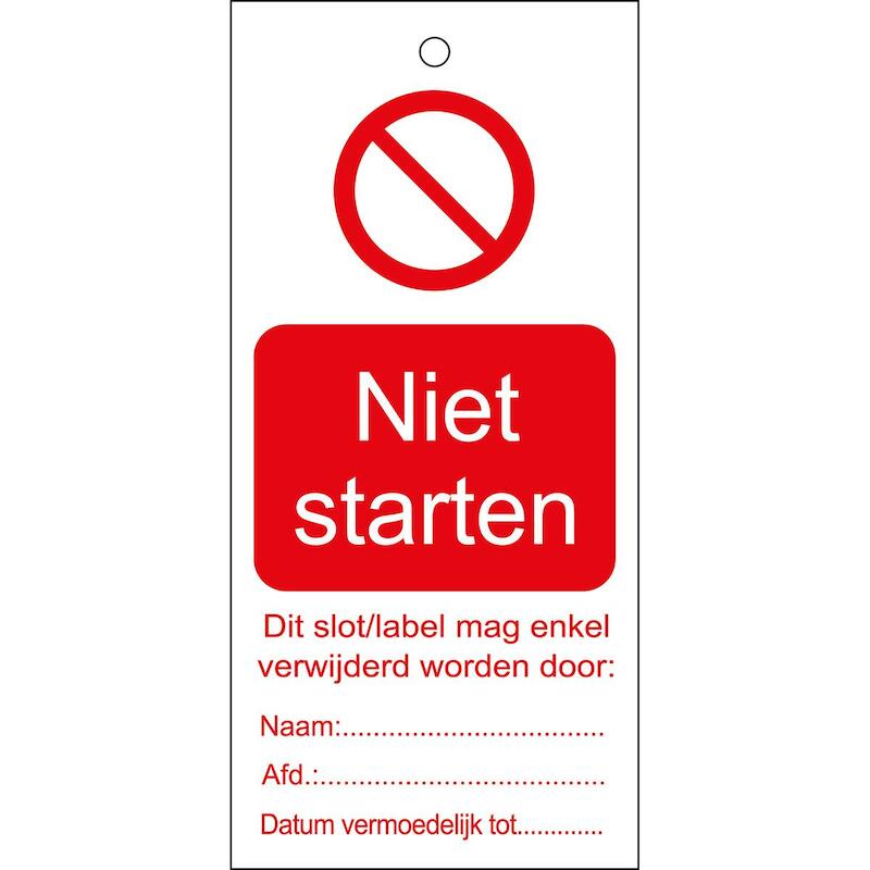 ETIKET - BRADY 225218 - NIET STARTEN WIT OP ROOD 50 MM X 110 MM (10 EA)
