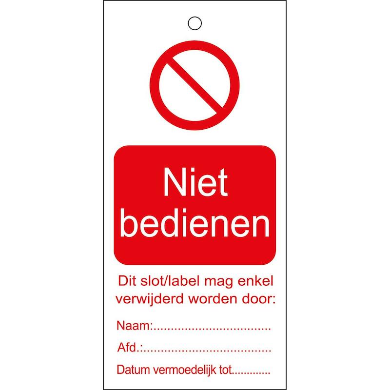 ETIKET 256156 TAG-NIET BEDIENEN-160*75      (10ST)