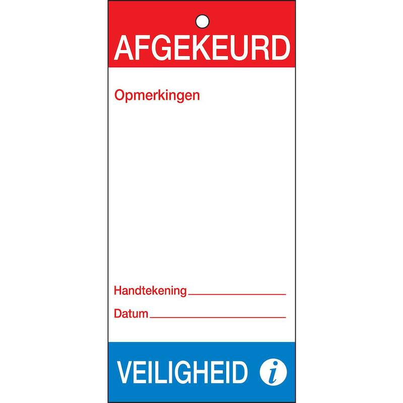 ETIKET 230825 TAG-AFGEKEURD-VEILIGHEID 10ST-160*75